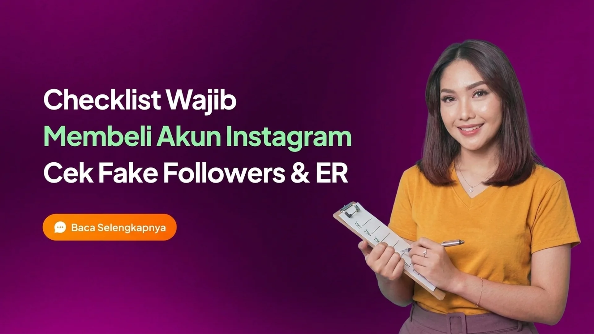 Checklist Wajib Sebelum Membeli Akun Instagram: Cara Cek Fake Followers & Engagement